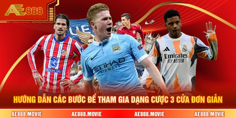Hướng dẫn các bước để tham gia dạng cược 3 cửa đơn giản